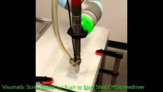 Universal Robot UR5 with Visumatic Screwfeeder Proof of Concept