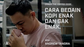 How We Define A Good Cup of Coffee | Crack The Coffee Code with Andrew Tandra