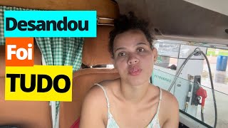 Tudo saiu do controle e paramos a VIAGEM