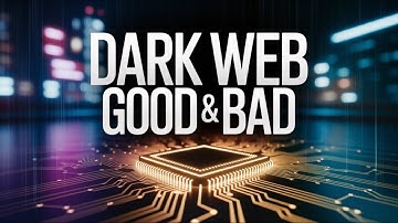Dark Web Activities Both Good & Bad
