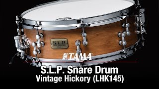 TAMA ( タマ ) LHK145-SVH S.L.P./New Vintage Hickory 送料無料 