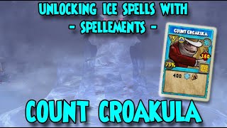 Wizard101 Learning Ice Spell - Count Croakula - With Spellements