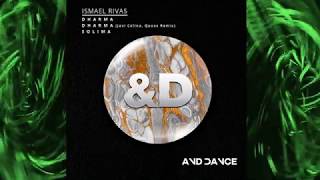 Ismael Rivas - Dharma (Javi Colina, Quoxx Remix) Resimi