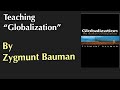 Teaching Zygmunt Bauman's "Globalization"