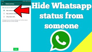 How to hide WhatsApp status with some selected contacts ?