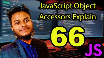 JavaScript Object Accessors . #66