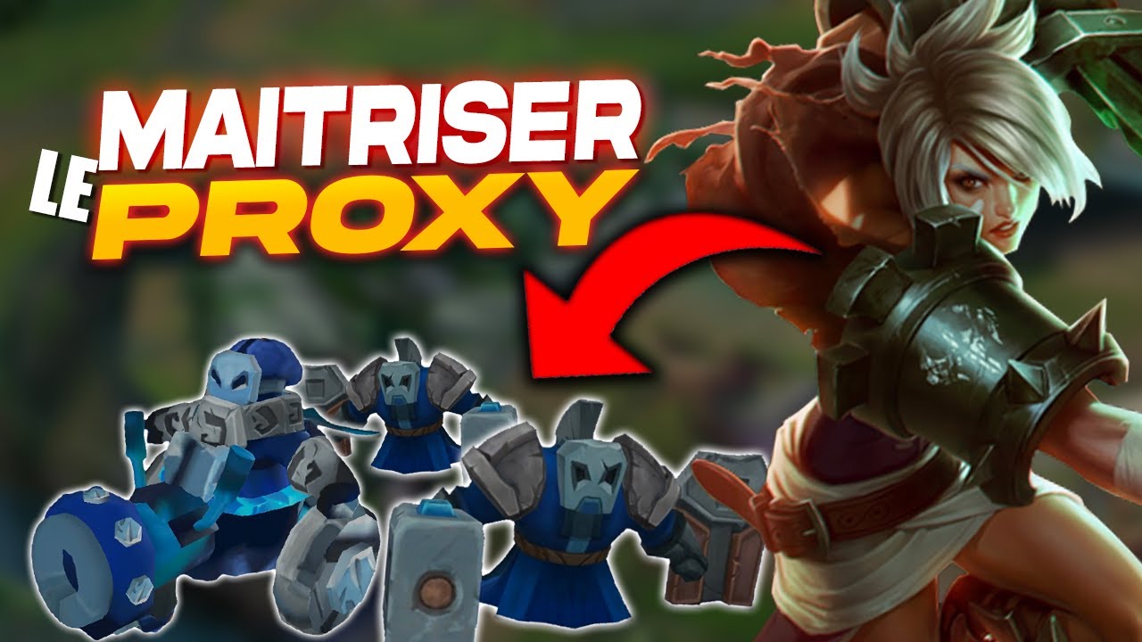 COMMENT MAITRISER LE PROXY AVEC RIVEN