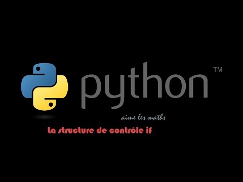 Python - La structure de contrôle if