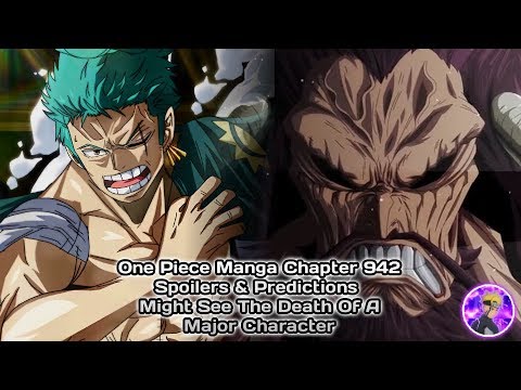 One Piece Manga Chapter 942 Spoilers Predictions Might See The Death Of A Major Character Youtube