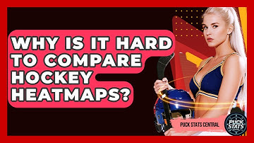 Why Is It Hard To Compare Hockey Heatmaps? - Puck Stats Central