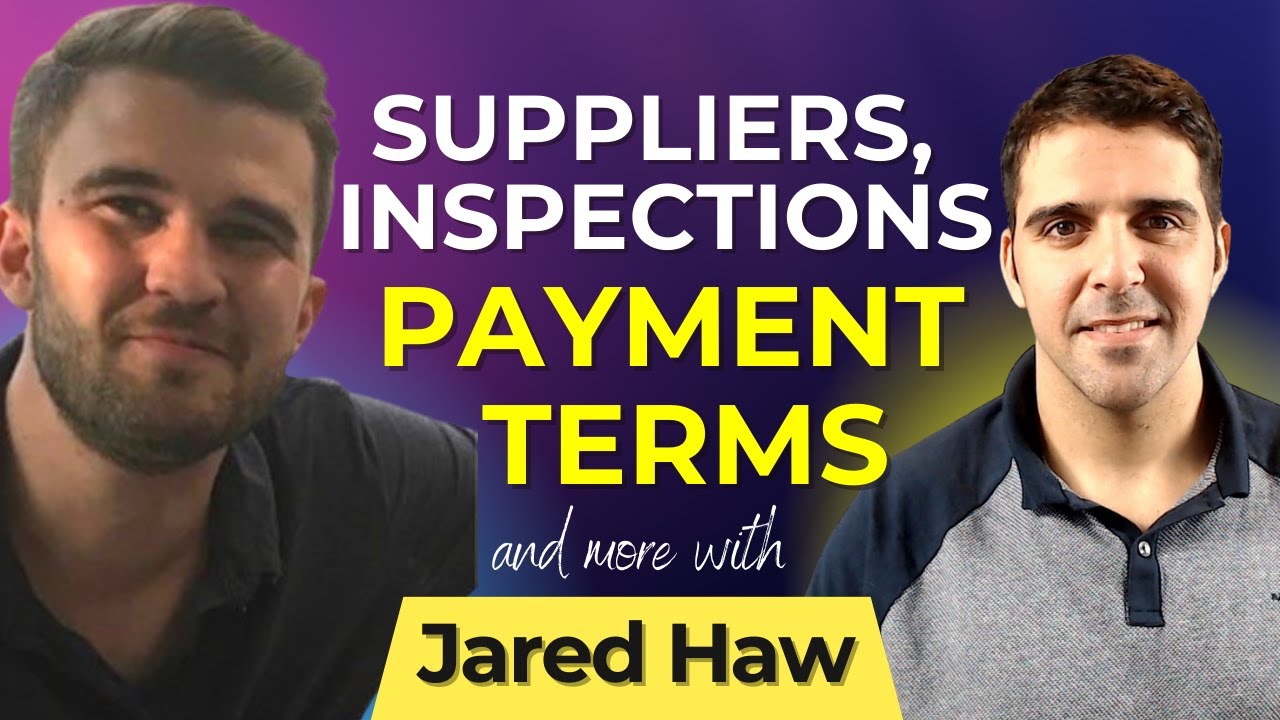 Jared Haw Suppliers, Inspection, Payment Terms & More with Jared Haw - YouTube