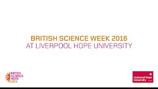 British Science Week 2016 at Liverpool Hope University