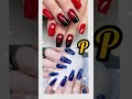 Choose your name letter and see your dream nail design 💖#shorts #fashion #viralshorts #trending