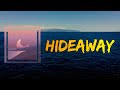 Surfaces Hideaway Lyrics mp3