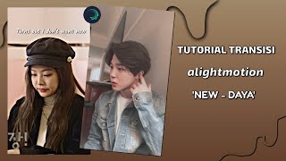 `•Tutorial transisi alightmotion 'New-Daya'