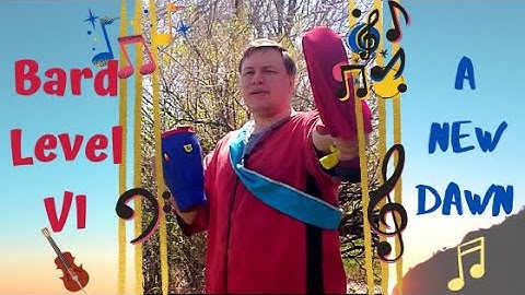 Amtgard Bard level 6