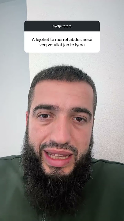 A pranohet abdesi nëse kemi lyer vetullat?