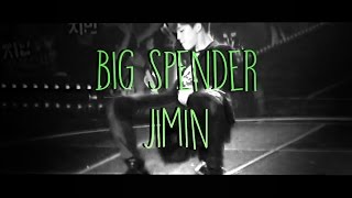 Big Spender Jimin