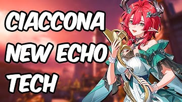 DON’T FARM THE WRONG ECHOES! - Ciaccona New Best Echo + Advanced Tech & Rotation | Wuthering Waves