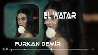 Sherine - El Watar ( Furkan Demir Remix ) | El Hassas #TikTok