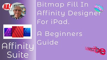 Bitmap Fill In Affinity Designer For iPad. A Beginners Guide