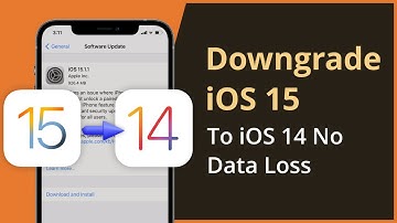 [Solved] How To Downgrade iOS 15 to iOS 14 without Losing Data