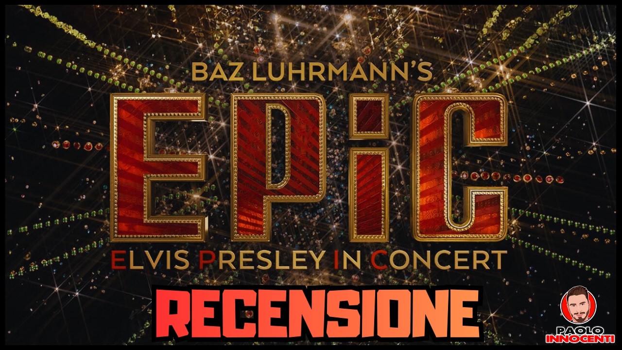 RECENSIONE: EPiC - ELVIS PRESLEY IN CONCERT