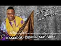 MAMADOU DEMBA MAGASSA ( IBRAHIMA DIAGILY ) KHORO NDAGUA DO