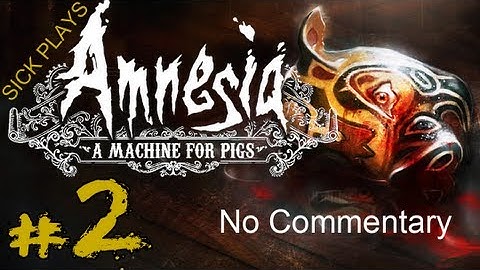 Amnesia: A Machine for Pigs Part 2 Gameplay / Walkthrough No Commentary Two Way Mirror