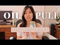 How to oil pull | best oils, tips for oil pulling