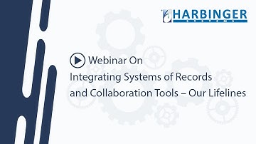 Integrating Systems of Records and Collaboration Tools – Our Lifelines