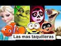 LAS PELICULAS ANIMADAS MAS TAQUILLERAS DE LA HISTORIA (Noviembre/2019). Frozen, Shrek, Minions.