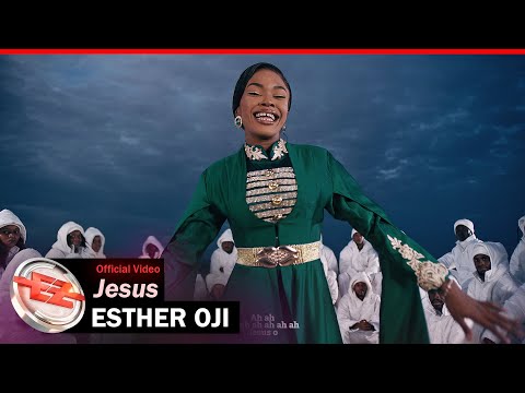 Esther Oji – Jesus [Official Video]