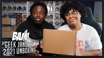 BAM GEEK BOX JANUARY 2021 UNBOXING