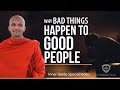 Why bad things happen to good people  buddhism in english i inner guide special