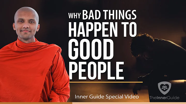 Why bad things happen to good people | Buddhism In English I Inner Guide Special Video - DayDayNews