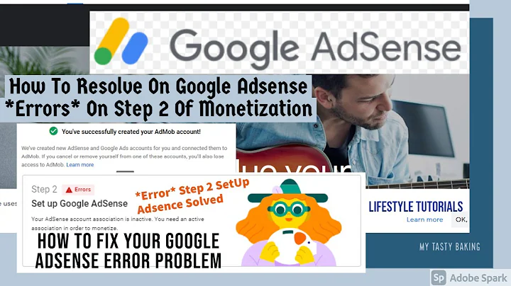 How to Fix your Google Adsense Error Problem [Resolve On Adsense *Errors* On Step 2 Of Monetization]