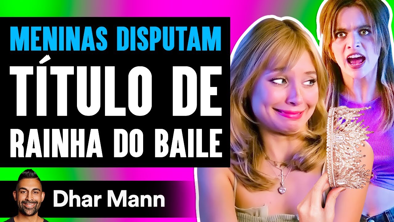 Meninas Disputam Título de Rainha do Baile | Dhar Mann Studios