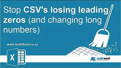 CSV losing leading zeros and number changing