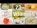 23 High Vitamin C Foods (700 Calorie Meals) DiTuro Productions