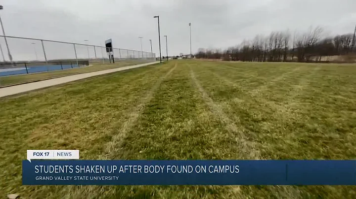 Students Shaken Up After GVSU Student Found Dead