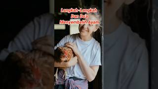 Do'a menyembelih ayam dan unggas menurut islam#shorts