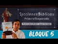 Lecciones Bíblicas - Temporada 1 - Bloque 5 - Padre Arturo Cornejo