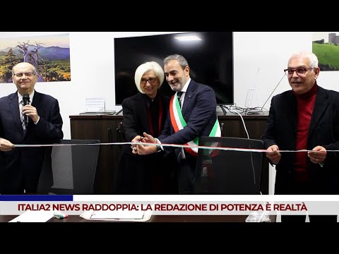 L’EVENTO. ITALIA2 NEWS RADDOPPIA: LA REDAZIONE DI POTENZA È REALTÀ