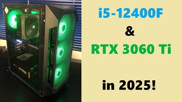 i5-12400F & RTX 3060 Ti in 2025!  Video Render, Encoding, & Gaming Tests