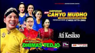 ATI KESIKSO Campursari NEW CAHYO MUDHO Bersama Dimas Tedjo Hajat Pak Budi Live Pulo Gadung