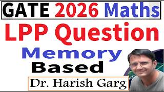 LPP Questions | GATE 2026 Mathematics | Memory Based Question