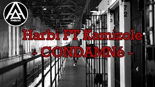 Harbi FT Kamizole - CONDAMNé