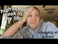 High School Week in My Life: Exams! | Vlogmas Day 20