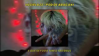 Lilgiela33 Pod De Abacaxi